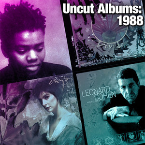 Uncut Albums: 1988