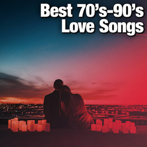 Best 70's-90's Love Songs