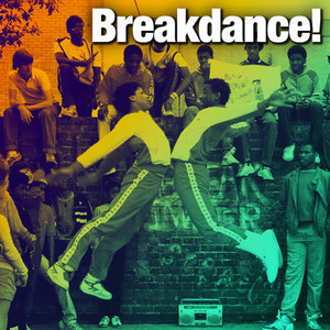 Breakdance!