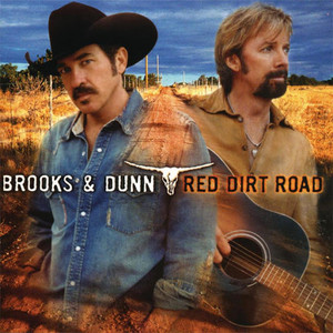 Brooks &  Dunn