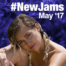 #NewJams: May '17
