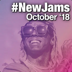 #NewJams: October '18