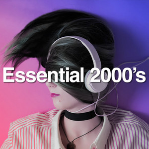 Essential 2000's