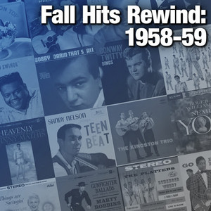 Fall Hits Rewind: 1958-59