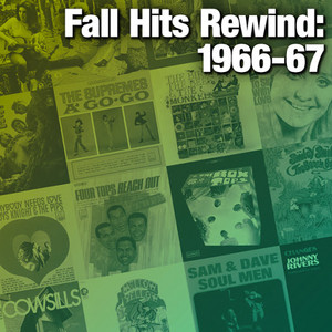Fall Hits Rewind: 1966-67